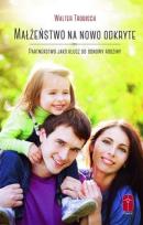 Okładka książki Małżeństwo na nowo odkryte