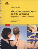 Okładka książki Mięśniowo-powięziowe punkty spustowe