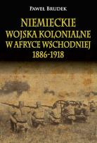 Okładka książki Niemieckie wojska kolonialne w Afryce Wschodniej 1886-1918