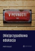 Okładka książki (Nie)przypadkowa edukacja