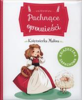 Okładka książki Pachnące opowieści. Księżniczka Malina