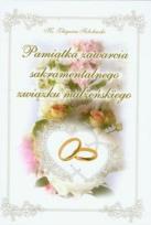 Okładka książki Pamiątka zawarcia sakramentalnego związku małżeńsk