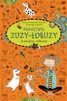 Okładka książki Pamiętnik Zuzy-Łobuzy 3 Zaklęte robale