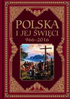Okładka książki Polska i jej święci 966-2016