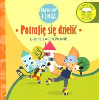 Okładka książki Potrafię sie dzielić Przygody Fenka