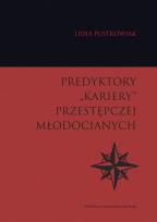 Okładka książki Predyktory „kariery” przestępczej młodocianych