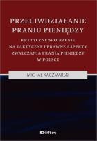 Okładka książki Przeciwdziałanie praniu pieniędzy