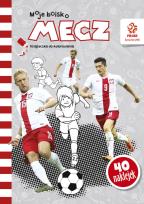 Okładka książki PZPN Moje boisko Mecz Książeczka z naklejkami
