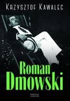 Okładka książki Roman Dmowski Biografia