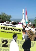 Okładka książki Rozmowy. Spotkania i przeżycia w Medziugorju cz.2