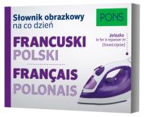Okładka książki Słownik obrazkowy na co dzień francuski-polski