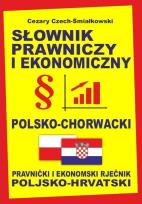 Okładka książki Słownik prawniczy i ekonomiczny polsko-chorwacki