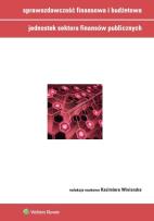 Okładka książki Sprawozdawczość finansowa i budżetowa jednostek sektora finansów publicznych