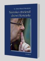 Okładka książki Szeroko otwierał drzwi Kościoła