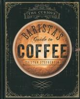 Okładka książki The Curious Barista's Guide to Coffee