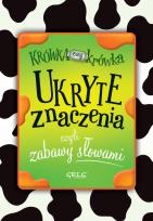 Okładka książki Ukryte znaczenia, czyli zabawy słowami