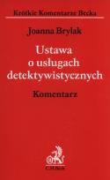 Okładka książki Ustawa o usługach detektywistycznych Komantarz