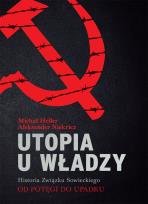 Okładka książki Utopia u władzy. Historia Związku Sowieckiego Tom 2 Od potęgi do upadku (1939-1991)