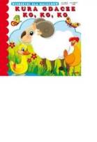 Okładka książki Wierszyki Kura gdacze ko, ko, ko