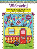 Okładka książki Włóczykij Inspirująca kolorowanka dla dorosłych