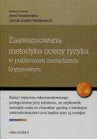Okładka książki Zaawansowana metodyka oceny ryzyka w publicznym zarządzaniu kryzysowym