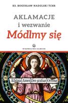 Okładka książki Aklamacje i wezwanie. Módlmy się