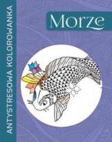 Okładka książki Antystresowa kolorowanka. Morze