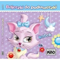 Okładka książki Bajeczki do poduszeczki. Kotek