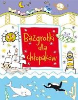Okładka książki Bazgrołki dla chłopaków