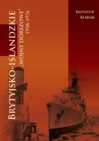 Okładka książki Brytyjsko-islandzkie wojny dorszowe 1958-1976