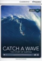 Okładka książki Catch a Wave: The Story of Surfing Beginning B
