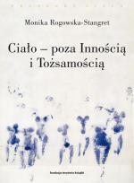 Okładka książki Ciało poza Innością i Tożsamością. Trzy figury ciała w filozofii współczesnej