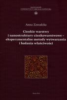 Okładka książki Cienkie warstwy i nanostruktiry cienkowarstwowe eksperymentalne metody wytwarzania i badania właściwości