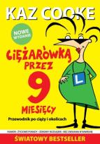Okładka książki Ciężarówką przez 9 miesięcy w.2016