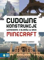 Okładka książki Cudowne konstrukcje wzniesione z bloków w grze Minecraft