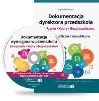 Okładka książki Dokumentacja dyrektora przedszkola Zarządzanie kadry bezpieczeństwo