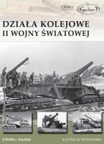 Okładka książki Działa kolejowe II wojny światowej