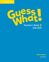 Okładka książki Guess What! 2 Teacher's Book with DVD British English