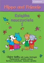 Okładka książki Hippo and Friends 1 Książka nauczyciela