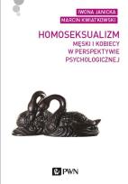 Okładka książki Homoseksualizm męski i kobiecy w perspektywie psychologicznej