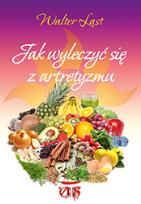 Okładka książki Jak wyleczyć się z artretyzmu