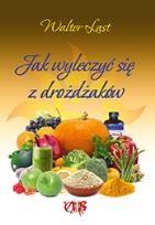 Okładka książki Jak wyleczyć się z drożdżaków