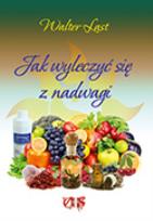 Okładka książki Jak wyleczyć się z nadwagi