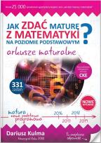 Okładka książki Jak zdać maturę z matematyki? Arkusze mat. ZP 2016