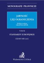 Okładka książki Jawność i jej ograniczenia. Standardy europejskie. Tom 11