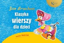 Okładka książki Klasyka wierszy dla dzieci - Jan Brzechwa