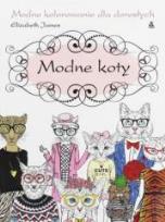 Okładka książki Kolorowanie dla dorosłych. Modne koty