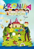 Okładka książki Kronika przedszkolaka