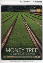 Okładka książki Money Tree: The Business of Organics