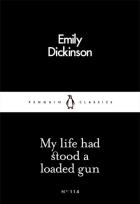 Okładka książki My life had stood a loaded gun